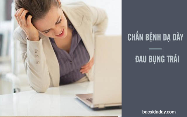 đau dạ dày bên nào