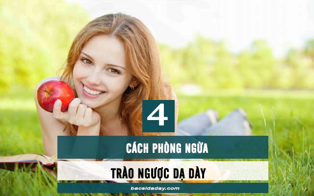 cách phòng trào ngược dạ dày