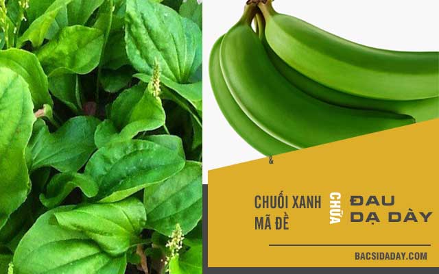 cách chữa đau dạ dày bằng chuối xanh