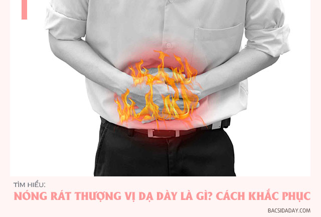 nóng rát ở dạ dày là bị gì