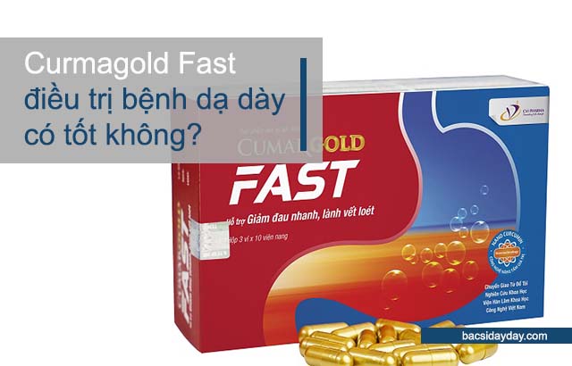 CumarGold Fast điều trị bệnh dạ dày có tốt không