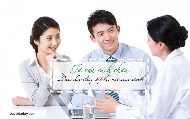 chữa bệnh đau dạ dày sau sinh