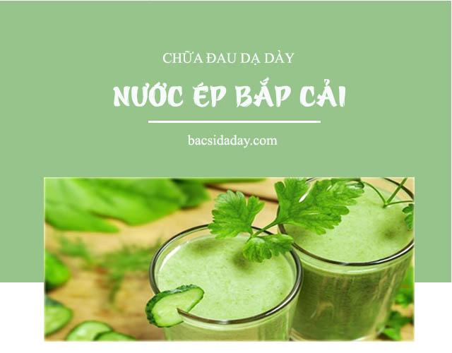 chữa đau dạ dày bằng bắp cải