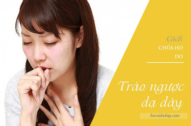 trào ngược dạ dày gây ho