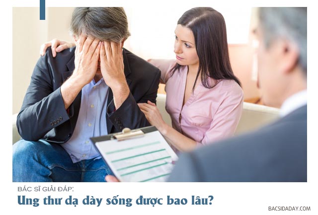 Bị ung thư dạ dày sống được bao lâu