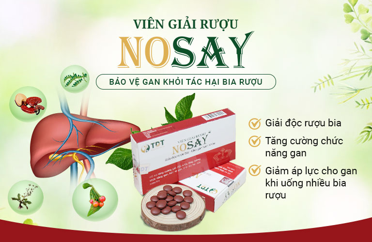 Nosay giúp bảo vệ gan vượt trội